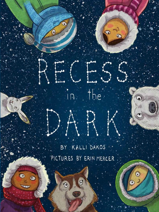Title details for Recess in the Dark by Kalli Dakos - Wait list